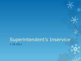 Superintendent’s Inservice