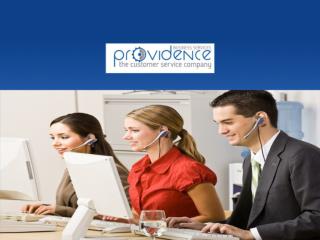 Providence Business Services - Business to Business Customer Service Company - Customer Service Contact Center
