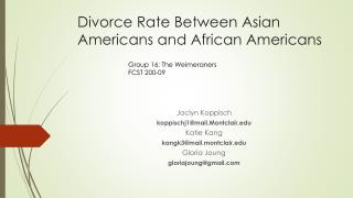 Divorce Rate Between Asian Americans and African Americans