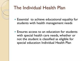 The Individual Health Plan