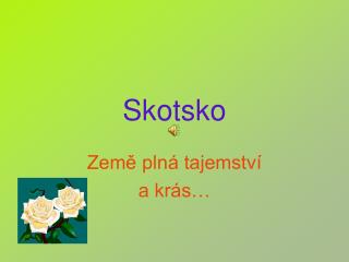 Skotsko