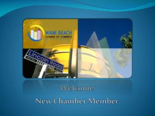 Welcome New Chamber Member