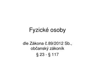 Fyzické osoby