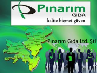 Pınarım Gıda Ltd. Şti