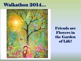 Walkathon 2014…