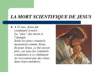 LA MORT SCIENTIFIQUE DE JESUS