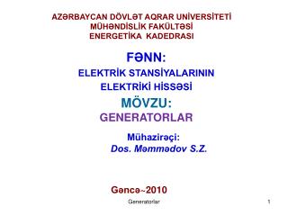 AZ ƏRBAYCAN DÖVLƏT AQRAR UNİVERSİTETİ MÜHƏNDİSLİK FAKÜLTƏSİ ENERGETİKA KADEDRASI