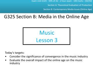 G325 Section B: Media in the Online Age