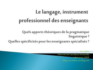 Le langage, instrument professionnel des enseignants