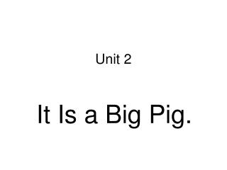 Unit 2