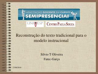 Reconstrução do texto tradicional para o modelo instrucional