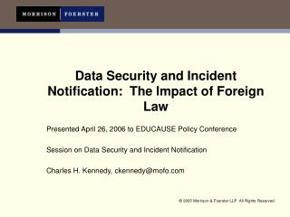 Data Security and Incident Notification: The Impact of Foreign Law