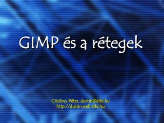 GIMP és a rétegek