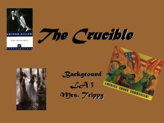 The Crucible