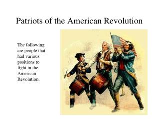 Patriots of the American Revolution