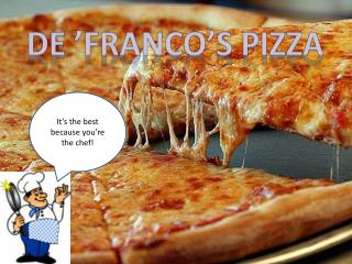 De ’Franco’s Pizza