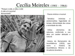 Cecília Meireles (1901 – 1964)