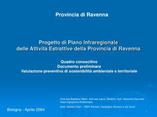 Progetto di Piano Infraregionale delle Attività Estrattive della Provincia di Ravenna