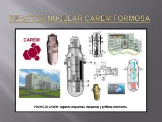 Reactor Nuclear Carem Formosa