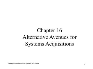 Chapter 16 Alternative Avenues for Systems Acquisitions