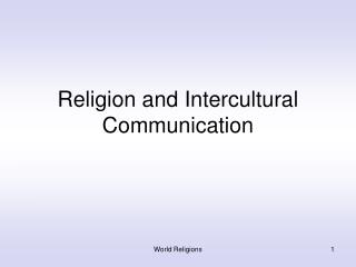 Religion and Intercultural Communication