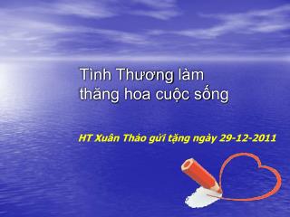 Tình Thương làm thăng hoa cuộc sống