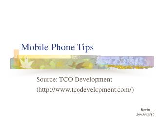 Mobile Phone Tips
