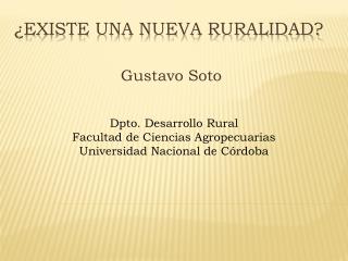 ¿EXISTE UNA NUEVA RURALIDAD?