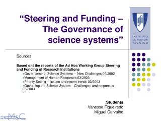“ Steering and Funding – The Governance of science systems ”