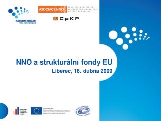 NNO a strukturální fondy EU Liberec, 16. dubna 2009