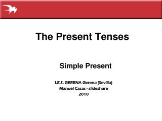 The Present T enses