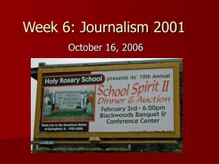 Week 6: Journalism 2001