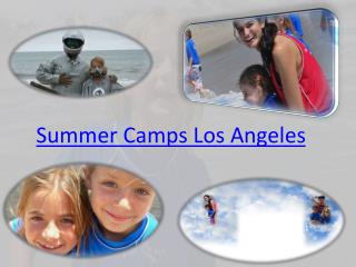 Summer Camp Los Angeles