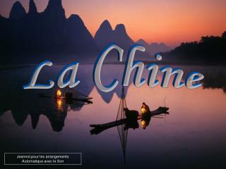 La Chine