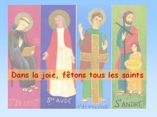 Solennité de tous les Saints