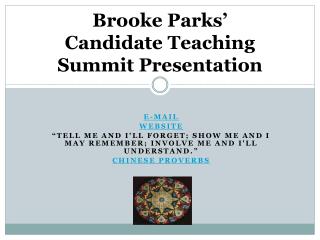 Brooke Parks’ Candidate Teaching Summit Presentation