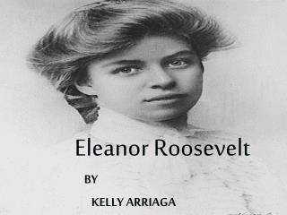 Eleanor Roosevelt