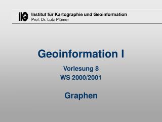 Geoinformation I
