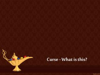 Curse - What is this?