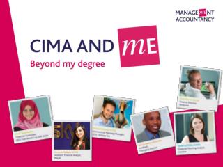 CIMA – Who we are What do employers want? What is Commercial Awareness? Why is it important?