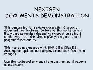 NEXTGEN DOCUMENTS DEMONSTRATION