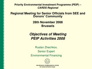 Priority Environmental Investment Programme (PEIP) –
