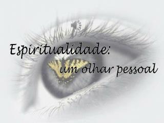 Espiritualidade: