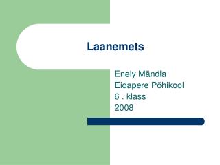 Laanemets