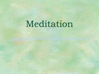 Meditation