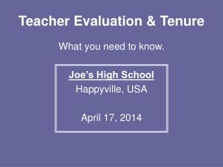 Teacher Evaluation &amp; Tenure