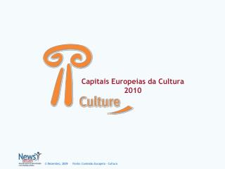 Capitais Europeias da Cultura 2010