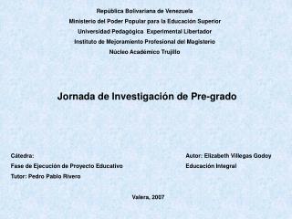 República Bolivariana de Venezuela Ministerio del Poder Popular para la Educación Superior