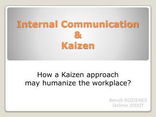 Internal Communication & Kaizen
