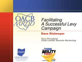 Facilitating A Successful Levy Campaign